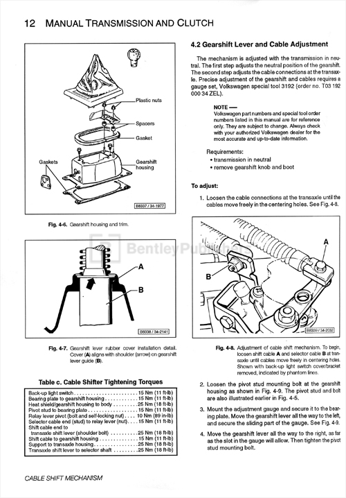 Procedures for gearshift lever and cable adjustment on manual transmission Passats.